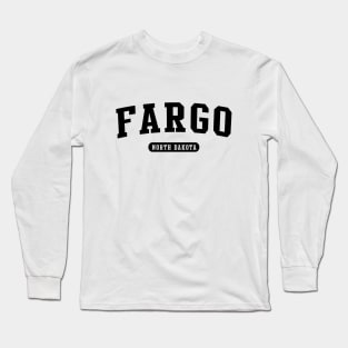 Fargo, ND Long Sleeve T-Shirt